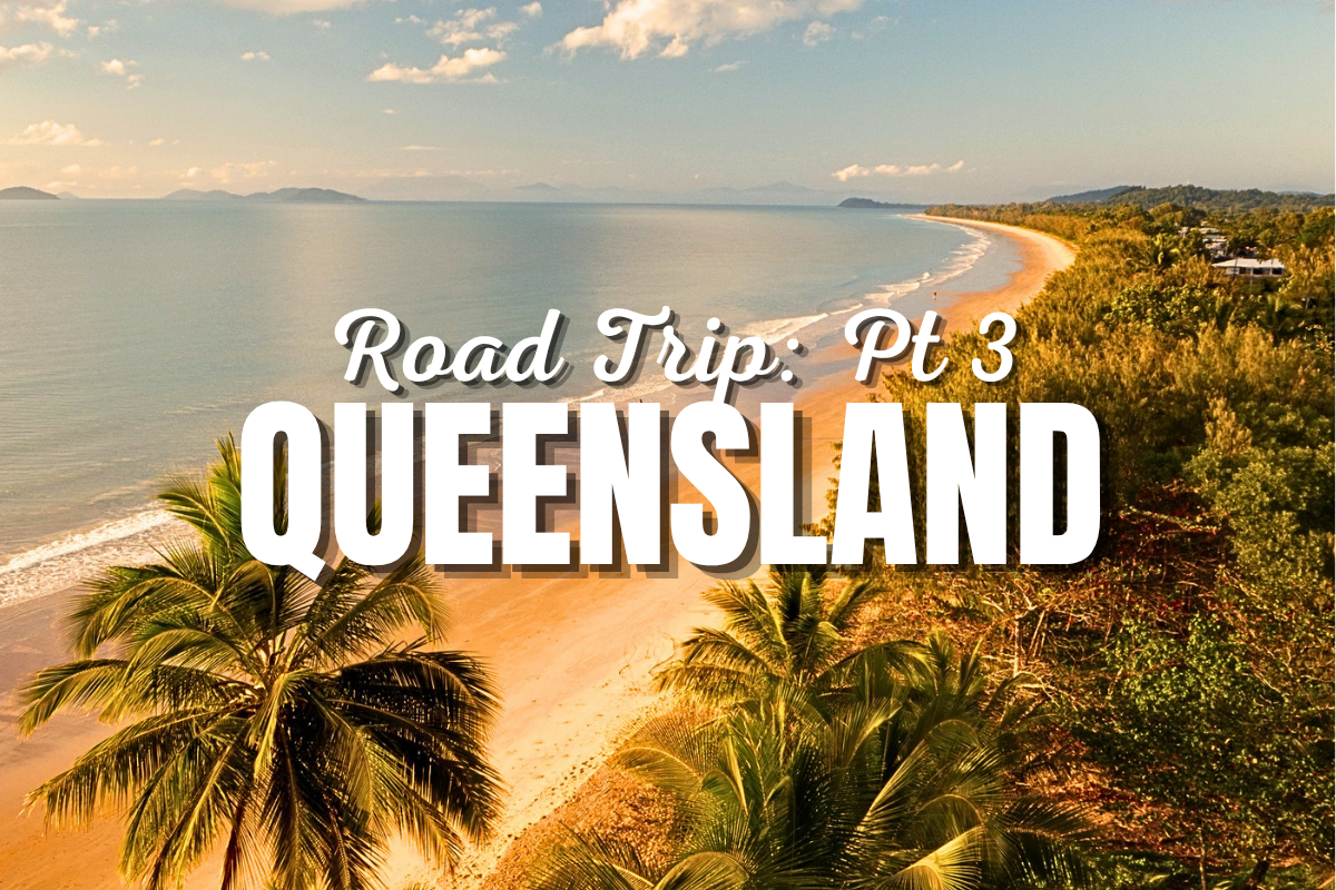 QLD Road Trip Pt 3 Far North Queensland Kui Parks