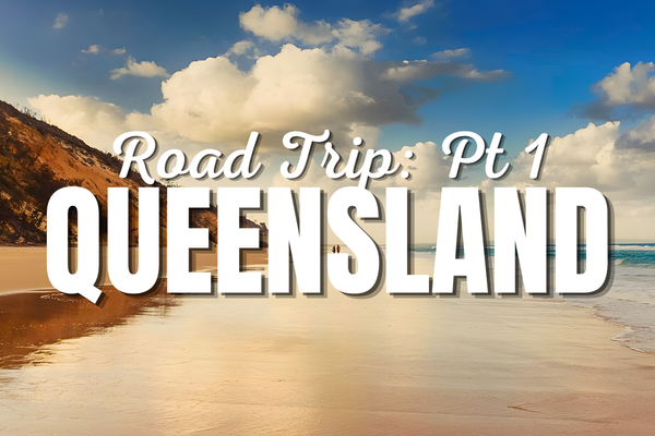 Road Trip: Pt 1 QUEENSLAND Kui Parks